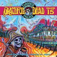 Purchase The Grateful Dead - Dave's Picks Volume 15 CD1