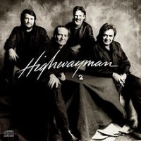Purchase The Highwaymen - Highwayman 2
