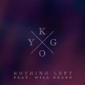 Buy Kygo - Nothing Left (CDS) Mp3 Download