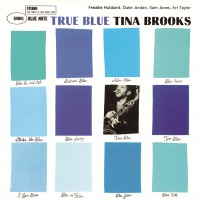 Purchase Tina Brooks - True Blue (Remastered 2015)