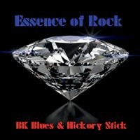 Purchase Bk Blues & Hickory Stick - Essence Of Rock