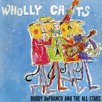 Purchase Buddy De Franco - Wholly Cats (Vinyl)