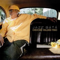 Purchase Chucho Valdes - Jazz Batá