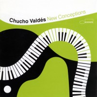 Purchase Chucho Valdes - New Conceptions