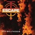 Buy Escape - Hyp-Selfnosis Mp3 Download