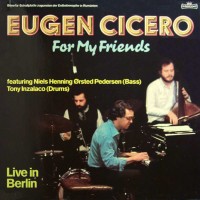 Purchase Eugen Cicero - For My Friends (Live In Berlin) (Vinyl)