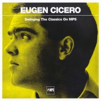 Purchase Eugen Cicero - Swinging The Classics On Mps CD1