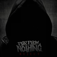 Purchase Far From Nothing - Reject (EP)