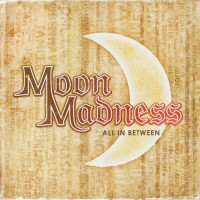 Purchase Moon Madness - All In Between
