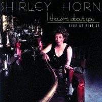 Purchase Shirley Horn - I Thought About You