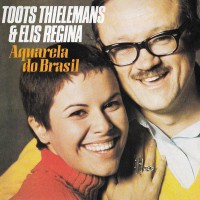 Purchase Toots Thielemans - Aquarela Do Brasil (With Elis Regina) (Vinyl)