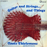 Purchase Toots Thielemans - Guitar And Strings... And Things (Vinyl)