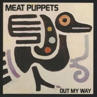 Purchase Meat Puppets - Out My Way (EP)