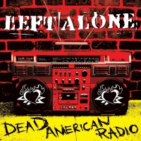 Purchase Left Alone - Dead American Radio