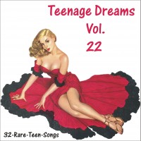 Purchase VA - Teenage Dreams, Vol. 22 CD2