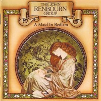 Purchase John Renbourn - A Maid In Bedlam (Remastered 2004)