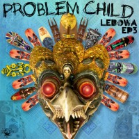 Purchase Problem Child - Lebowa EP3