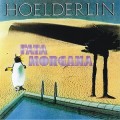Buy Hoelderlin - Fata Morgana (Reissued 2007) Mp3 Download