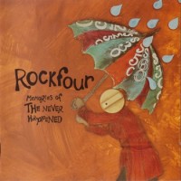 Purchase Rockfour - Memory Of The Never Happened