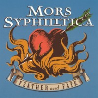 Purchase Mors Syphilitica - Feather And Fate