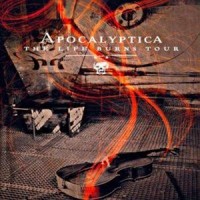 Purchase Apocalyptica - The Life Burns Tour