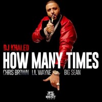 Purchase DJ Khaled - How Many Times (CDS)