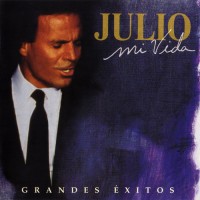 Purchase Julio Iglesias - Mi Vida Grandes Exitos CD2