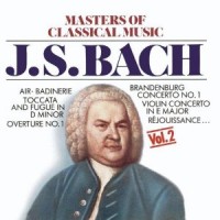 Purchase Johann Sebastian Bach - Masters Of Classical Music (Vol. 2)