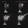 Buy John Foxx - 20Th Century: The Noise Mp3 Download
