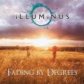 Buy Illuminus - Fading By Degrees Mp3 Download