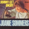 Buy Joanie Sommers - Johnny Gets Angry (Vinyl) Mp3 Download