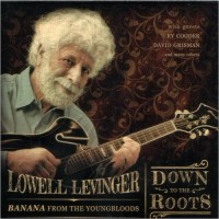 Purchase Lowell Levinger - Down To The Roots