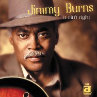 Purchase Jimmy Burns - It Ain't Right