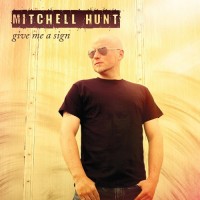 Purchase Mitchell Hunt - Give Me A Sign