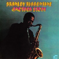 Purchase Stanley Turrentine - Another Story (Vinyl)