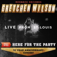 Purchase Gretchen Wilson - Still Here For The Party