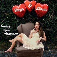 Purchase Haley Mae Campbell - Hugs & Disses