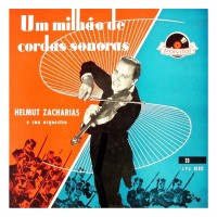Purchase Helmut Zacharias - Um Milhгo De Cordas Sonoras (Vinyl)