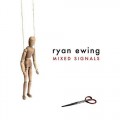 Buy Ryan Ewing - Mixed Signals Mp3 Download