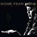 Buy Some Fear None - To Live And To Die Mp3 Download