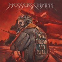 Purchase Messerschmitt - No Dread To Kill