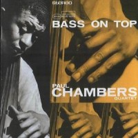Purchase Paul Chambers - Bass On Top (Reissued 2007)
