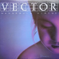 Purchase Vector - Mannequin Virtue (Vinyl)