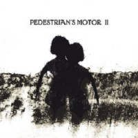 Purchase Pedestrian's Motor - II (EP)