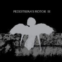 Purchase Pedestrian's Motor - III (EP)