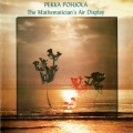 Buy Pekka Pohjola - The Mathematician's Air Display (Reissued 2010) Mp3 Download