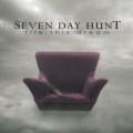 Buy Seven Day Hunt - File This Dream Mp3 Download