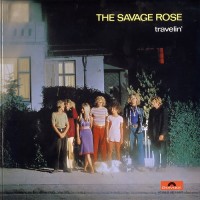 Purchase The Savage Rose - Travelin’ (Vinyl)