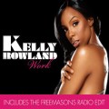 Buy Kelly Rowland - Work (CDS) Mp3 Download