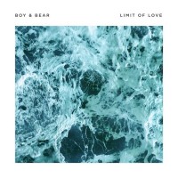 Purchase Boy & Bear - Limit of Love